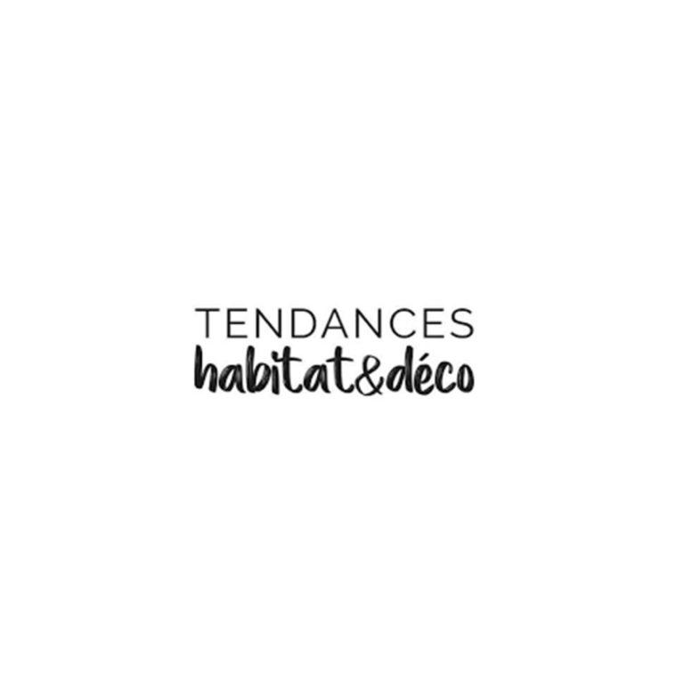 TENDANCES HABITAT & DECO – JUIN/AOUT 2021