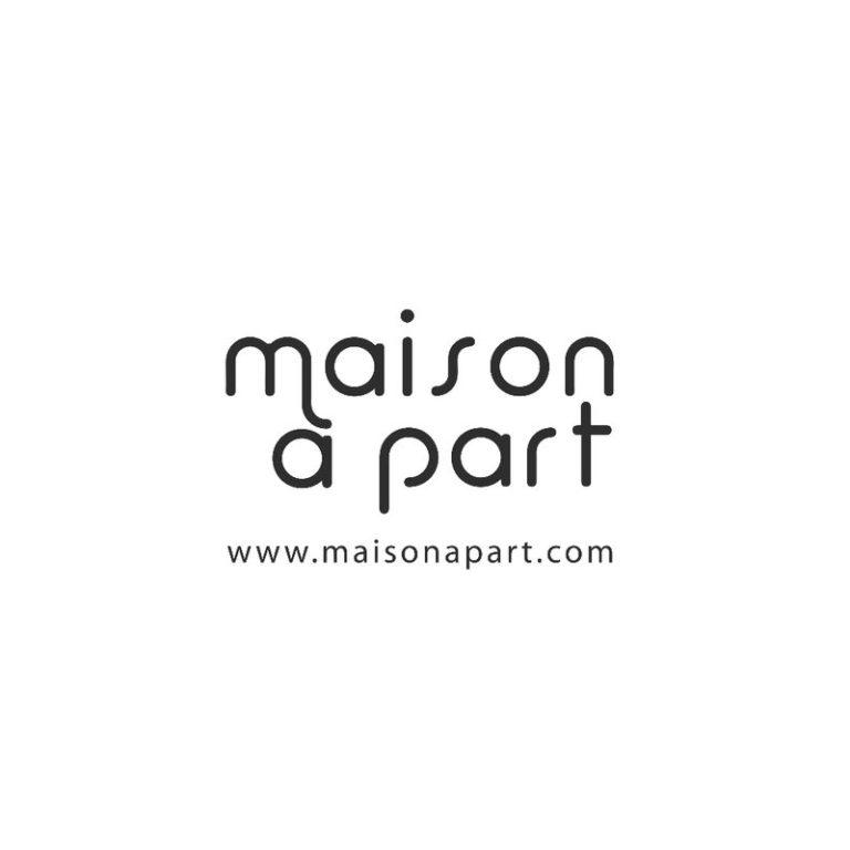 Maison à part – Juillet 2022